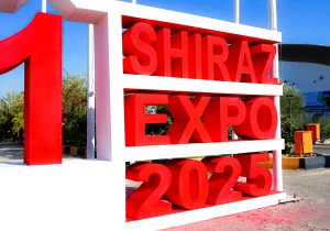 شیراز اکسپو ۲۰۲۵؛ آزمون توان فارس در پیوند اقتصاد محلی با بازارهای منطقه‌ای